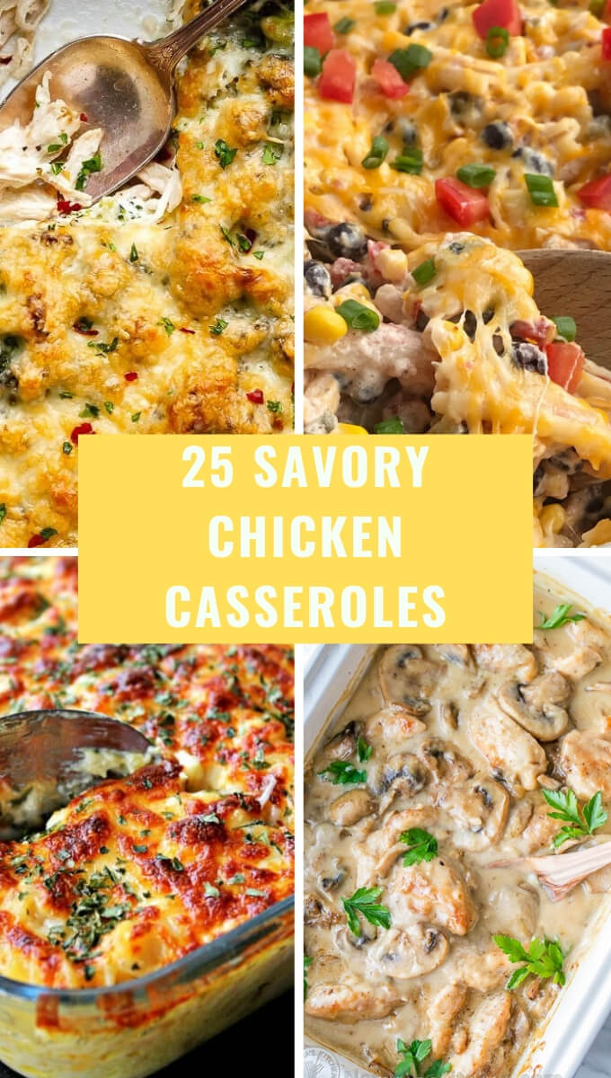 25 chicken casserole