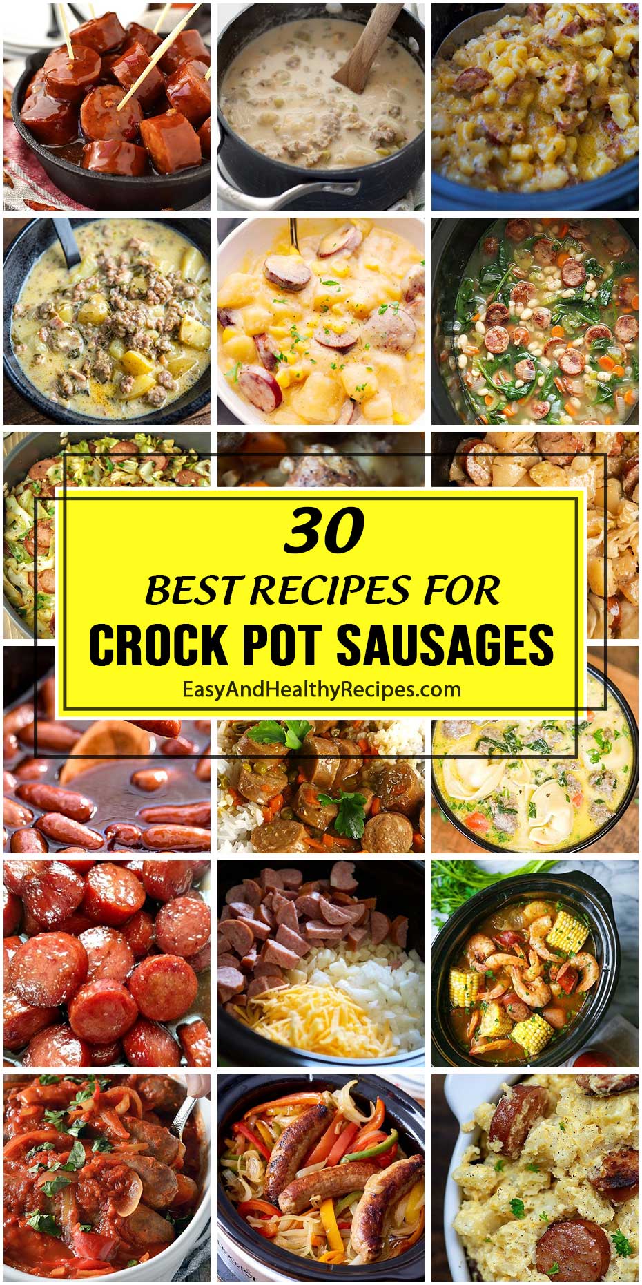 30 Best Recipes For Crock Pot Sausages