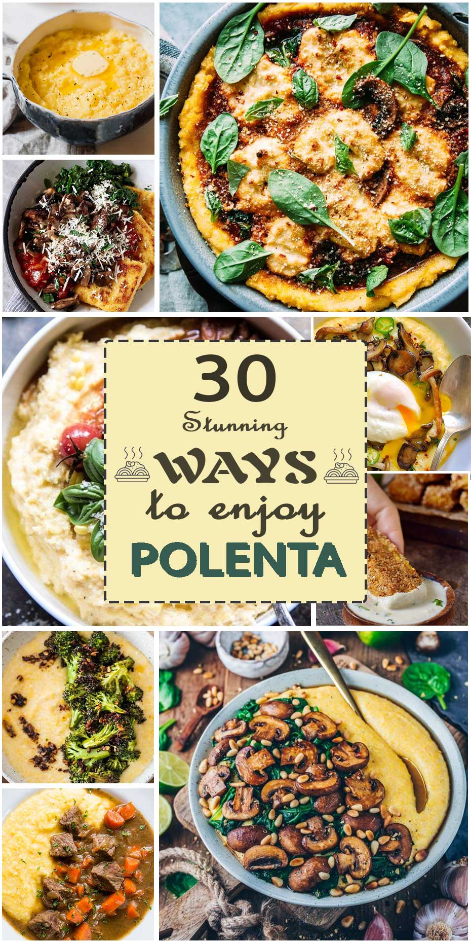 30 Stunning Ways To Enjoy Polenta