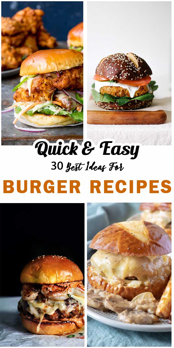 "Must Try" Burger Recipes